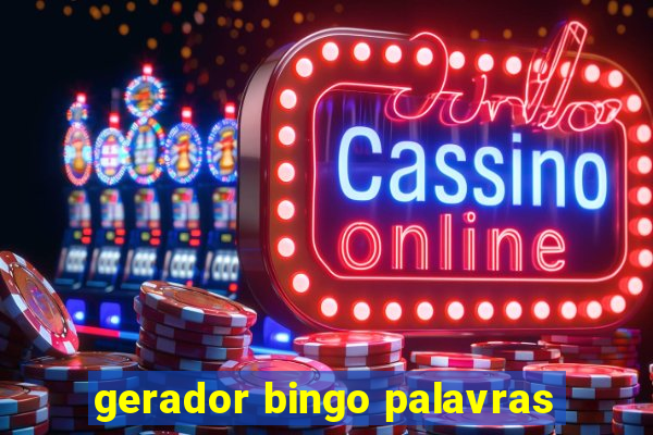 gerador bingo palavras